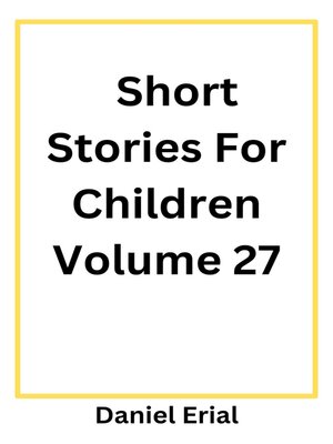 cover image of Short Stories For Children Volume 27